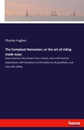 Cover: The Compleat Horseman; or the art of riding made easy - Hansebooks