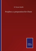 Cover: Prophecy a preparation for Christ - Outlook