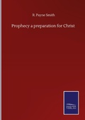 Cover: Prophecy a preparation for Christ - Outlook