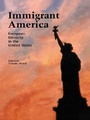 Cover: Immigrant America - Routledge