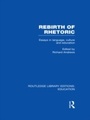 Cover: Rebirth of Rhetoric - Routledge