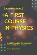 Cover: A First Course in Physics - Maxwell Press