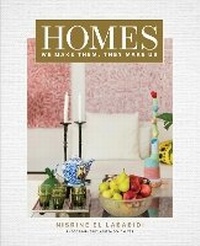 Abbildung von: Homes: We Make Them, They Make Us - The Dreamwork Collective