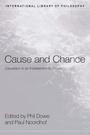 Cover: Cause and Chance - Routledge