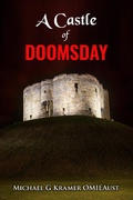 Cover: A Castle of Doomsday - Michael Kramer