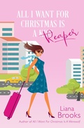 Cover: All I Want For Christmas Is A Reaper - Inkprint Press