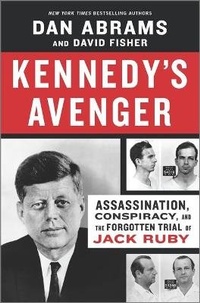 Enlarge image Cover: Kennedy's Avenger - Hanover Square Press