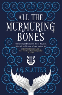 Enlarge image Cover: All the Murmuring Bones - Titan Books