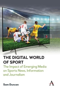 Abbildung von: The Digital World of Sport - Anthem Press