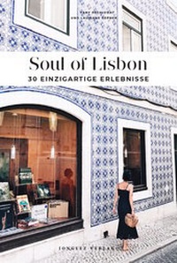 Abbildung von: Soul of Lisbon - Jonglez Verlag