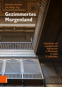 Abbildung von: Gezimmertes Morgenland - Böhlau