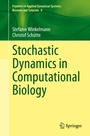 Cover: Stochastic Dynamics in Computational Biology - Springer