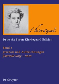 Abbildung von: Søren Kierkegaard: Deutsche Søren Kierkegaard Edition (DSKE) / Journale NB 15-20 - De Gruyter