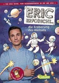 Abbildung von: Eric erforscht . 1: Die Eroberung des Weltalls - Carlsen