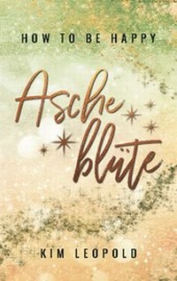Enlarge image Cover: Ascheblüte - BoD - Books on Demand