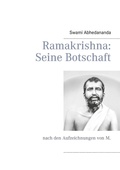 Cover: Ramakrishna: Seine Botschaft - Books on Demand
