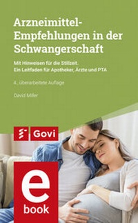 Abbildung von: Arzneimittel-Empfehlungen in der Schwangerschaft - Avoxa - Mediengruppe Deutscher Apotheker GmbH