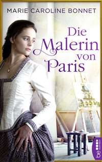 Abbildung von: Die Malerin von Paris - beHEARTBEAT