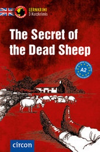 Abbildung von: The Secret of the Dead Sheep - Circon Verlag GmbH