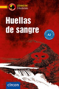 Abbildung von: Huellas de sangre - Circon Verlag GmbH