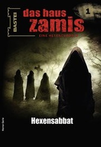 Abbildung von: Das Haus Zamis 1 - Bastei Lübbe