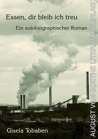 Abbildung von: Essen, dir bleib ich treu - Frankfurter Literaturverlag