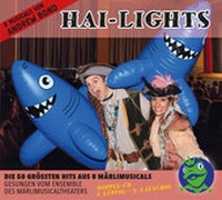 Abbildung von: MärliMusicalTheater HAI-LIGHTS, CD - Grossengaden Verlag