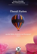 Cover: &Uuml;berall Farben - Verlag Andrea Schr&ouml;der