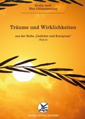 Cover: Tr&auml;ume und Wirklichkeiten - Verlag Andrea Schr&ouml;der