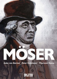 Abbildung von: Möser - die Graphic Novel - Splitter-Verlag