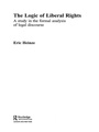 Cover: The Logic of Liberal Rights - Routledge