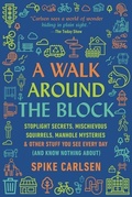 Cover: A Walk Around the Block - HarperOne