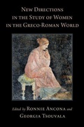 Cover: New Directions in the Study of Women in the Greco-Roman World - Oxford University Press Inc