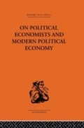 Cover: On Political Economists and Political Economy - Routledge