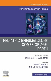 Abbildung von: Pediatric Rheumatology Comes of Age: Part I, An Issue of Rheumatic Disease Clinics of North America, E-Book - Elsevier