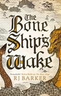Cover: The Bone Ship's Wake - Orbit