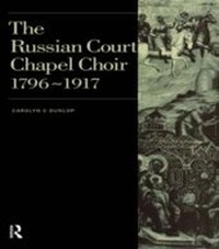 Abbildung von: Russian Court Chapel Choir - Routledge