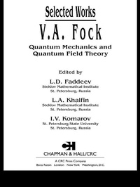 Enlarge image Cover: V.A. Fock - Selected Works - CRC Press