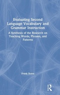 Cover: Evaluating Second Language Vocabulary and Grammar Instruction - Routledge