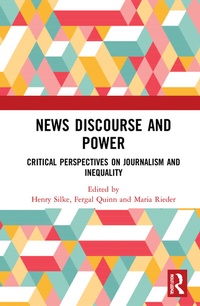 Enlarge image Cover: News Discourse and Power - Routledge