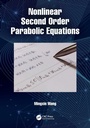 Cover: Nonlinear Second Order Parabolic Equations - CRC Press