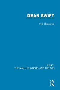 Enlarge image Cover: Swift: The Man, his Works, and the Age - Routledge