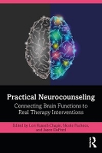 Enlarge image Cover: Practical Neurocounseling - Routledge