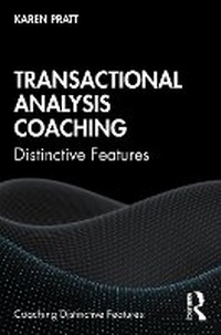 Enlarge image Cover: Transactional Analysis Coaching - Routledge