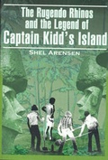 Cover: The Rugendo Rhinos and the Legend of Captain Kidd's Island - Writers Club Press