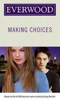Cover: Making Choices - Simon Spotlight Entertainment