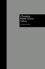 Cover: Changing Public Sector Values - Routledge