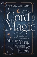 Cover: Cord Magic - Llewellyn Publications,U.S.