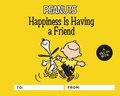 Cover: Peanuts: Happiness Is Having a Friend - Running Press Adult