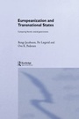 Cover: Europeanization and Transnational States - Routledge